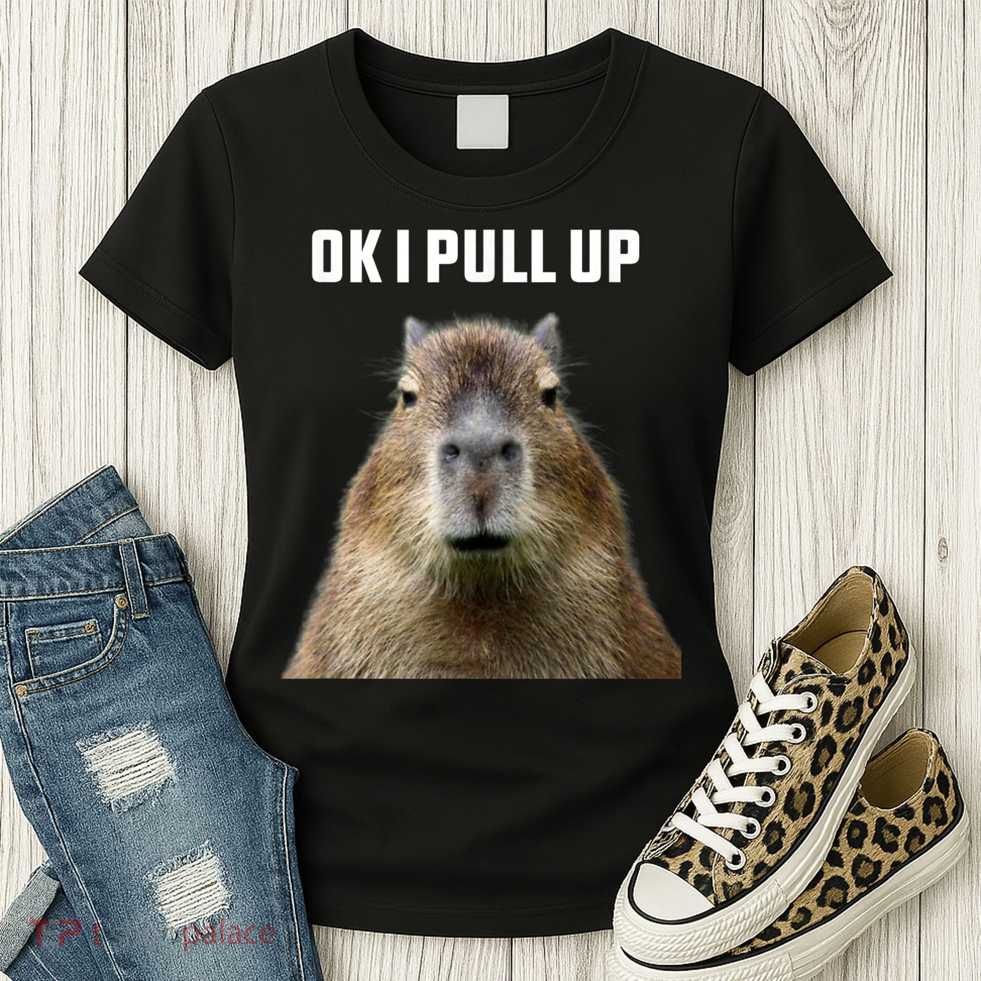 Ok I Pull Up Capybara Women's T-Shirt