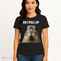 Ok I Pull Up Capybara Women's T-Shirt thumb 4