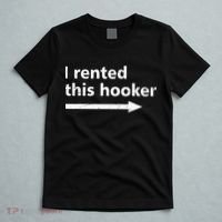 Offensive I Rented This Hooker Funny Adult Humor Saying T-Shirt thumb 5