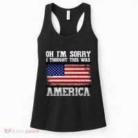 Oh IM Sorry I Thought This Was America Women's Tank Top thumb 0