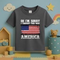 Oh IM Sorry I Thought This Was America Toddler T-Shirt thumb 3
