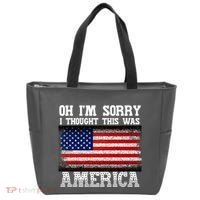 Oh IM Sorry I Thought This Was America Tote Bag thumb 0