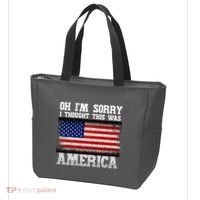 Oh IM Sorry I Thought This Was America Tote Bag thumb 3