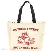 Outside I Skrrt Inside I Hurt Raccoon Tote Bag thumb 0
