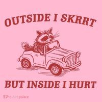 Outside I Skrrt Inside I Hurt Raccoon Coaster thumb 2