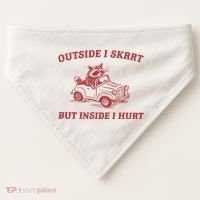 Outside I Skrrt Inside I Hurt Raccoon USA-Made Doggie Bandana thumb 0