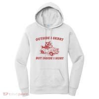 Outside I Skrrt Inside I Hurt Raccoon Women's Hoodie thumb 0