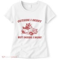 Outside I Skrrt Inside I Hurt Raccoon Women's T-Shirt thumb 0