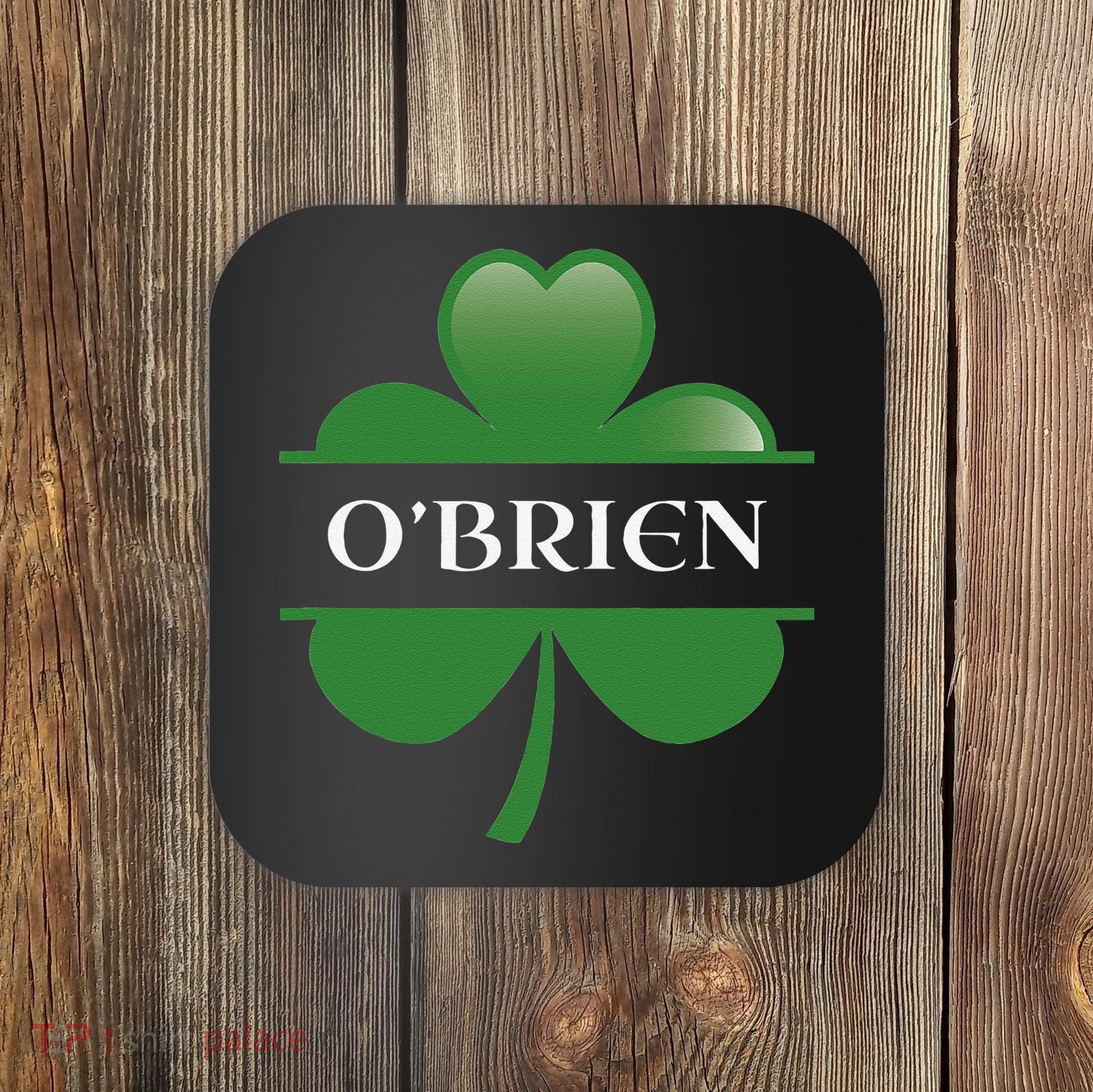 O'Brien Irish Shamrock Lucky St Patricks Day Gift Coaster