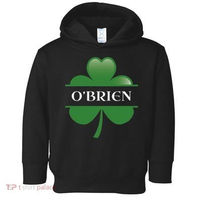 O'Brien Irish Shamrock Lucky St Patricks Day Gift Toddler Hoodie