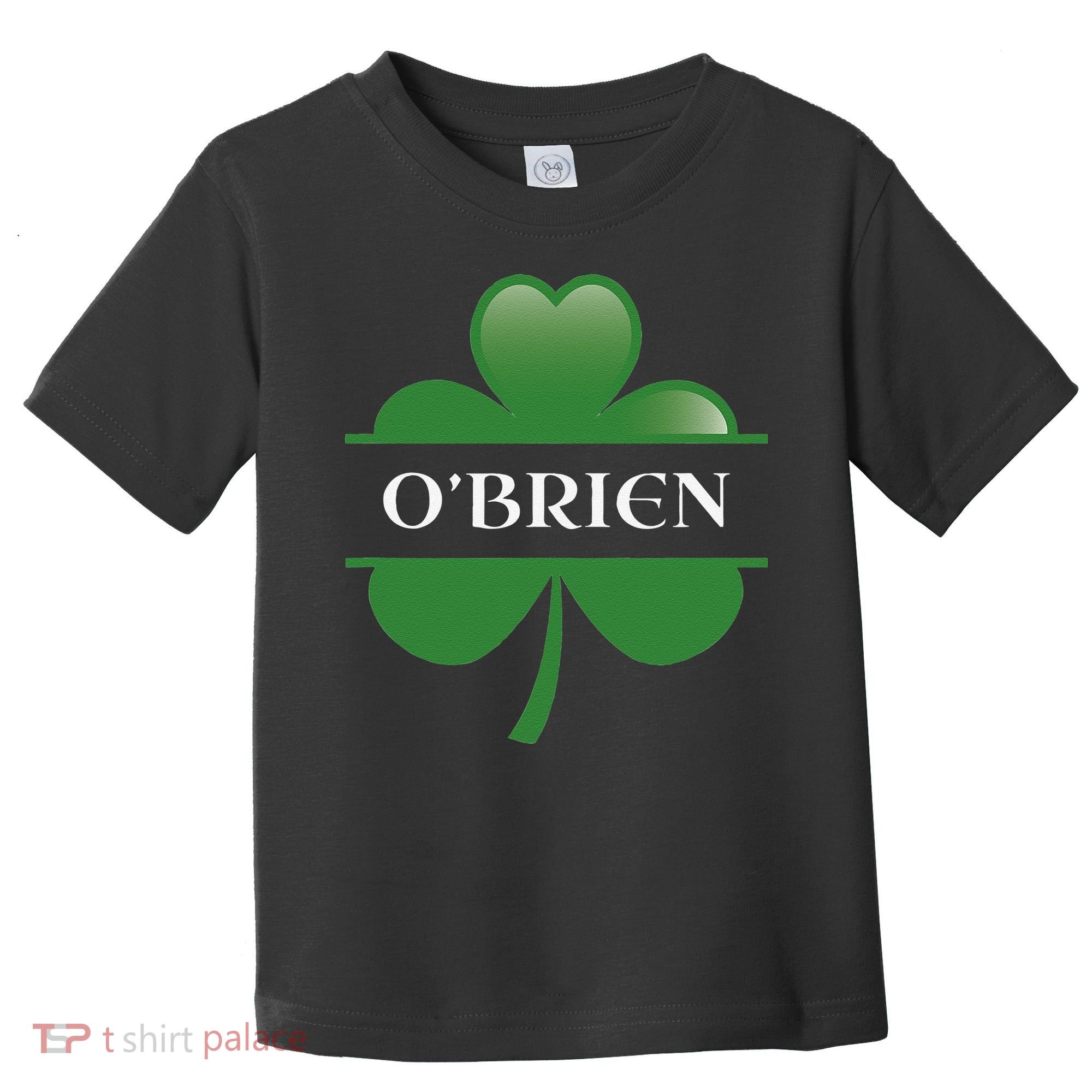 O'Brien Irish Shamrock Lucky St Patricks Day Gift Toddler T-Shirt