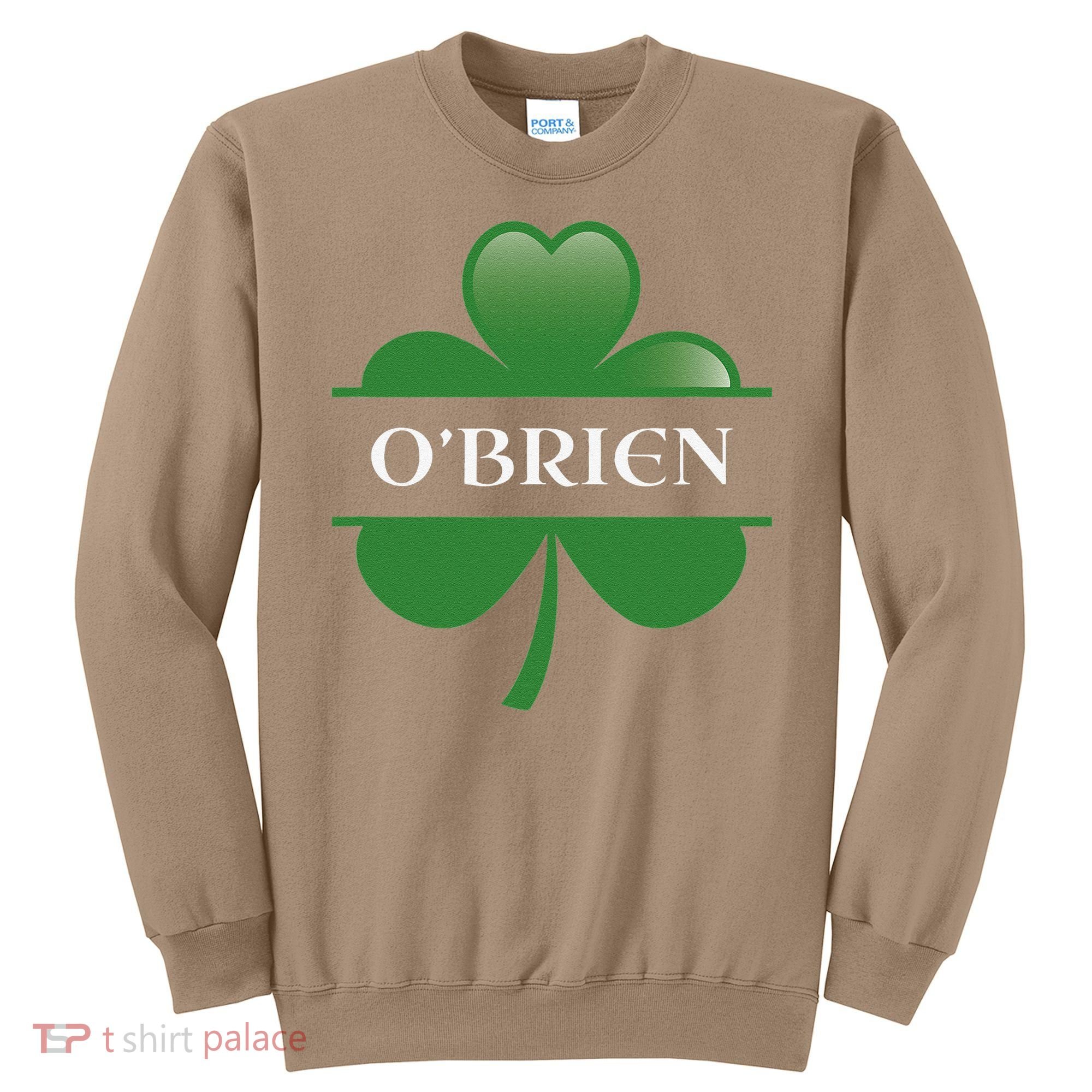 O'Brien Irish Shamrock Lucky St Patricks Day Gift Sweatshirt