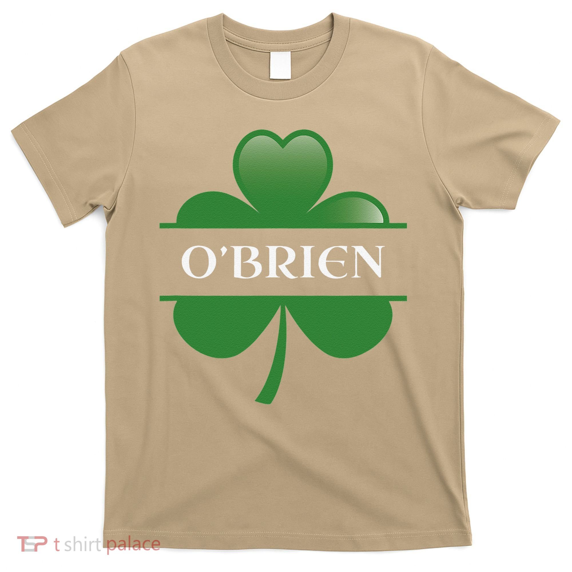 O'Brien Irish Shamrock Lucky St Patricks Day Gift T-Shirt