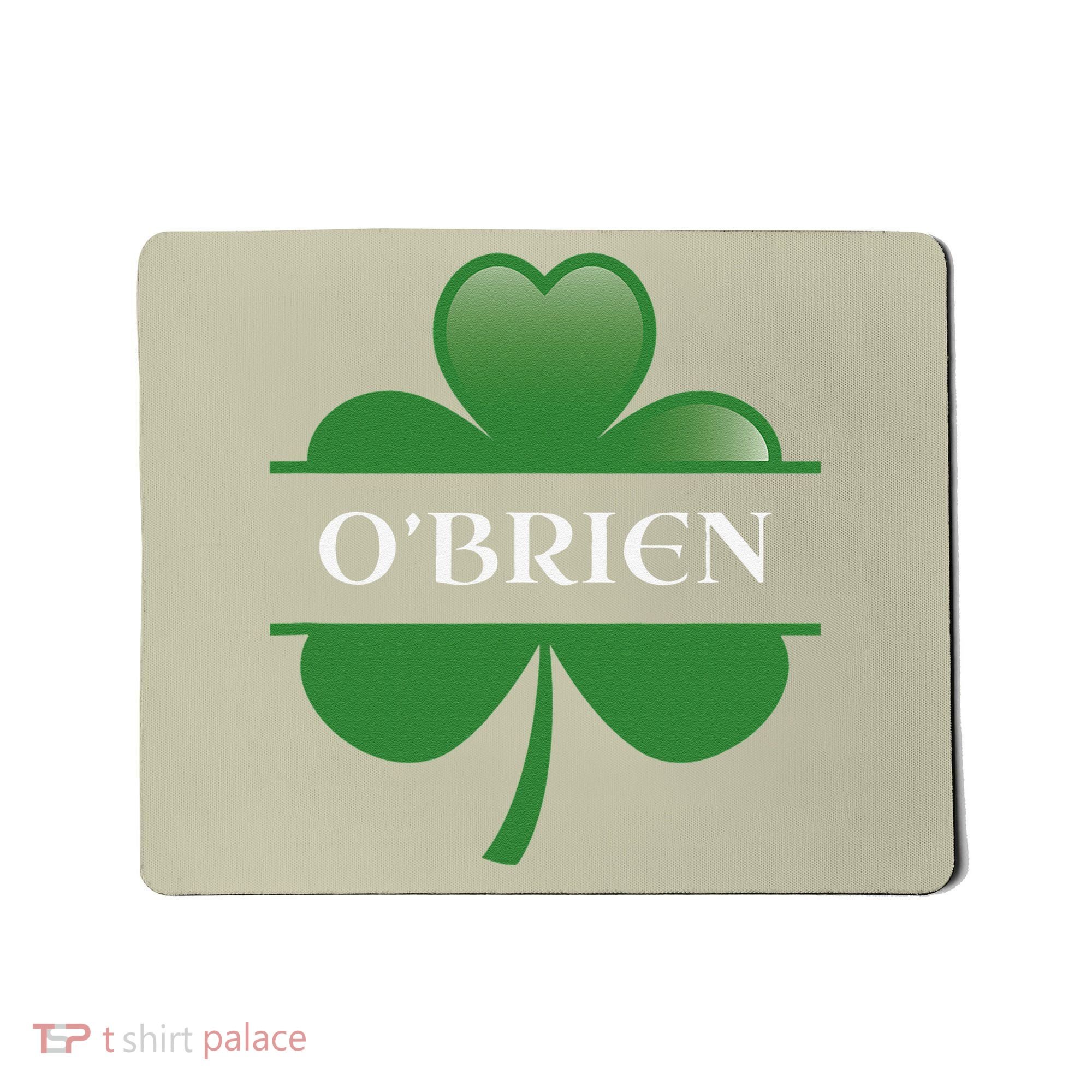 O'Brien Irish Shamrock Lucky St Patricks Day Gift Mousepad