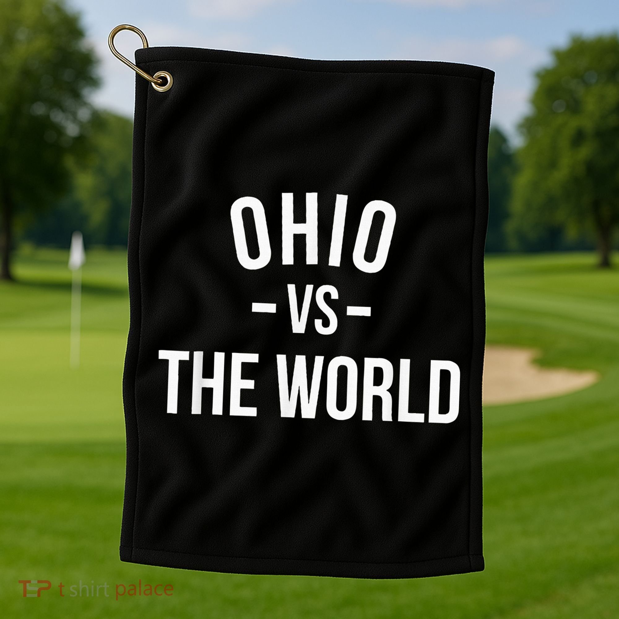 Ohio Is Taking Over The World Meme Ohio Vs The World Golf Towel
