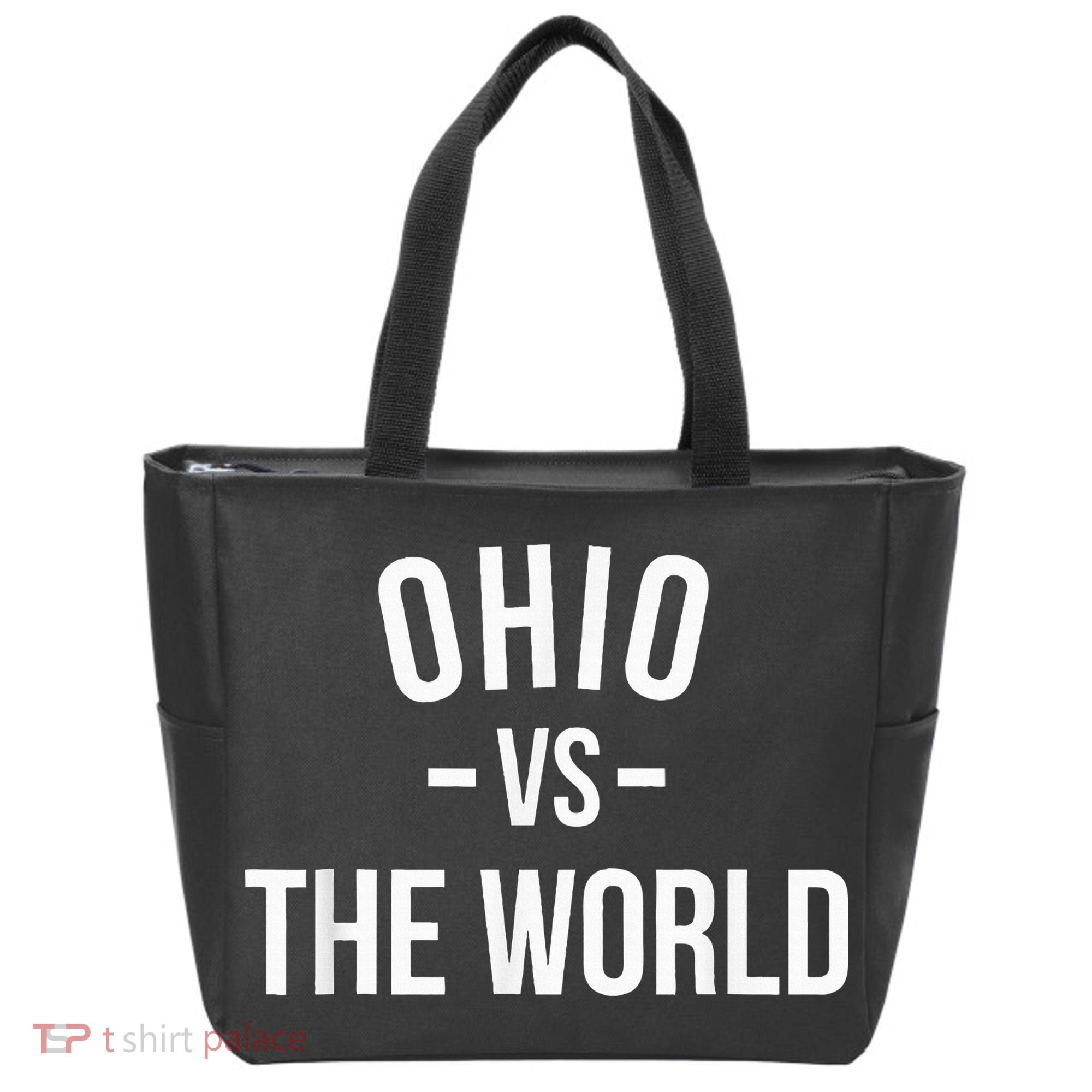 Ohio Is Taking Over The World Meme Ohio Vs The World Tote Bag