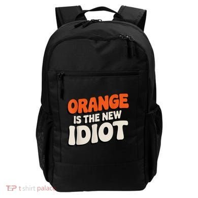 Orange Is The New Idiot Backpack