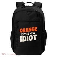 Orange Is The New Idiot Backpack thumb 0