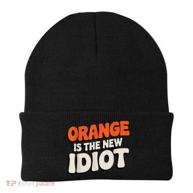 Orange Is The New Idiot Beanie