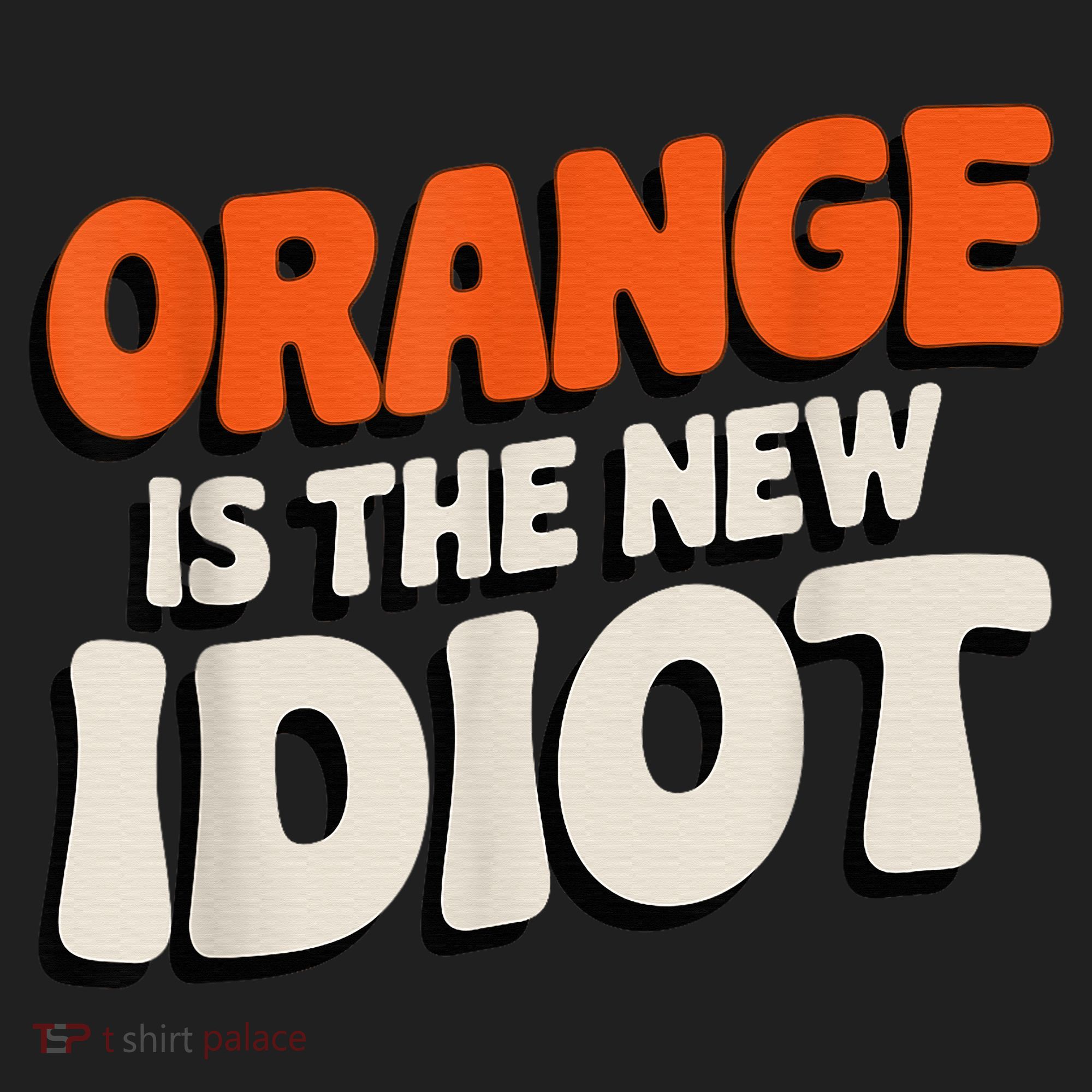Orange Is The New Idiot Beanie