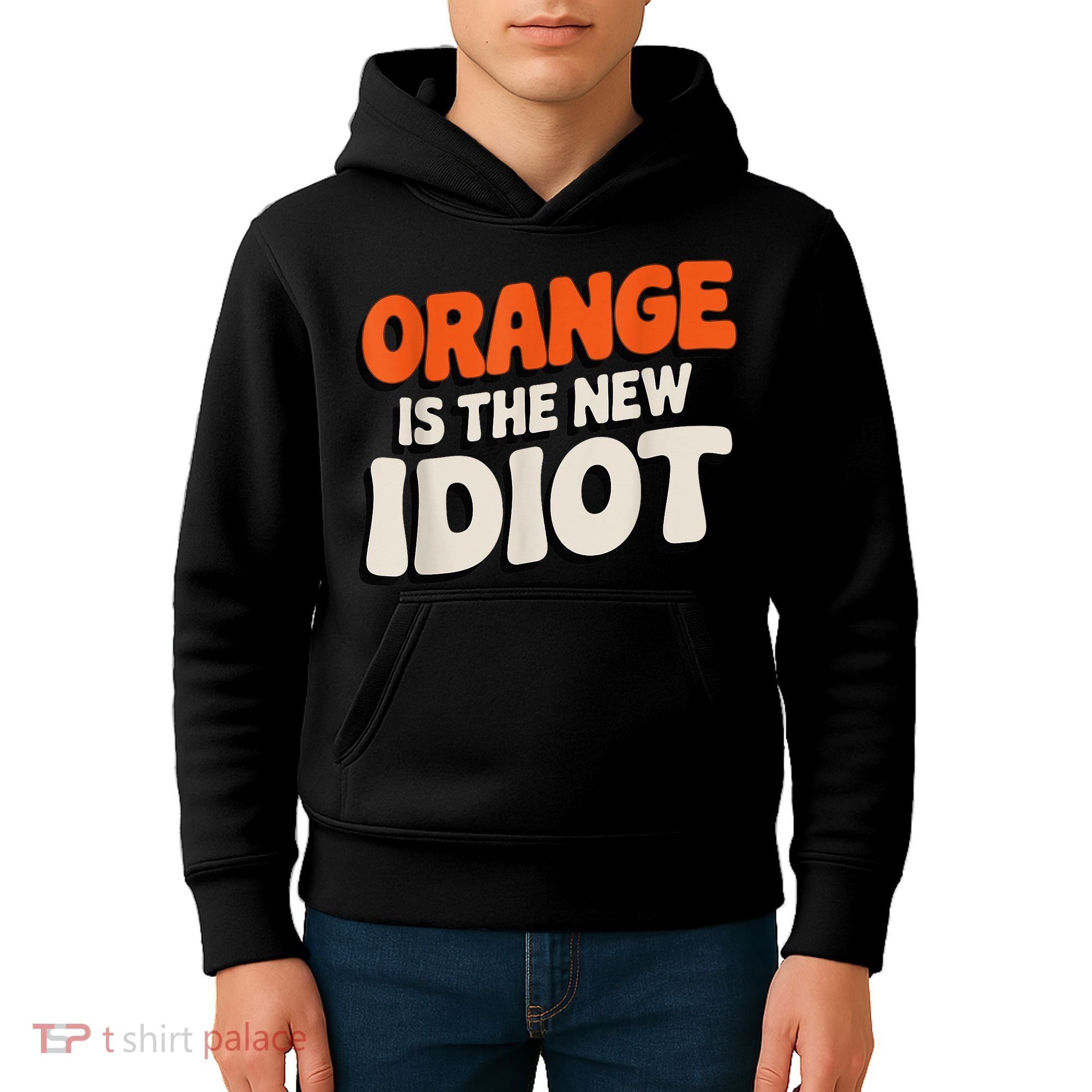 Orange Is The New Idiot Kids Hoodie
