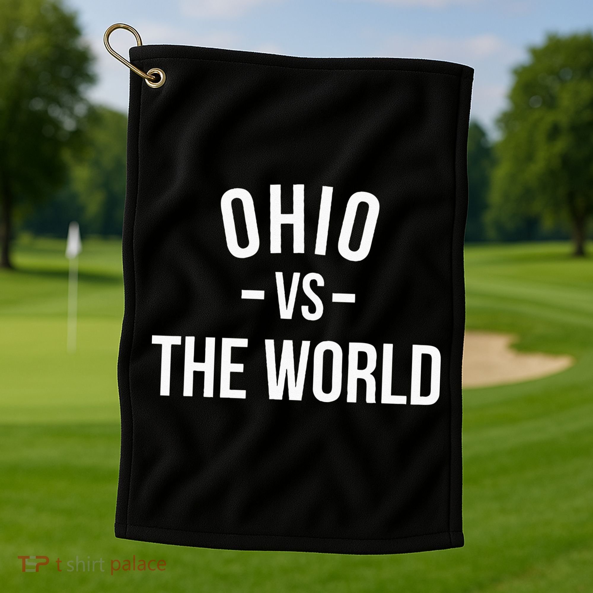 Ohio Is Taking Over The World Meme Ohio Vs The World Golf Towel