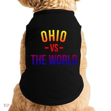 Ohio Is Taking Over The World Meme Cool Gift Ohio Vs The World Gift Doggie Tank