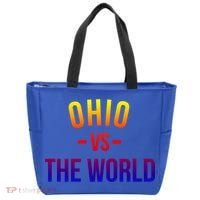 Ohio Is Taking Over The World Meme Cool Gift Ohio Vs The World Gift Tote Bag thumb 0