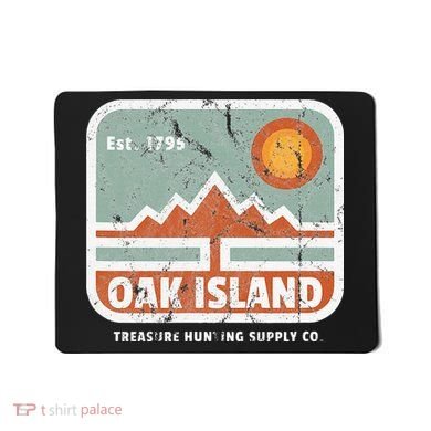 Oak Island Treasure Hunting Supply Mousepad