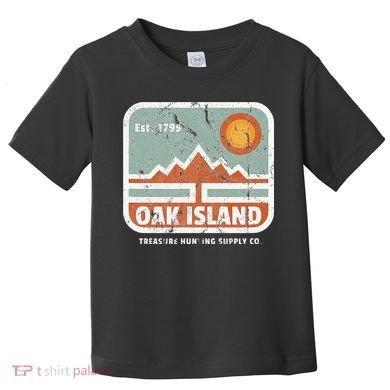 Oak Island Treasure Hunting Supply Toddler T-Shirt