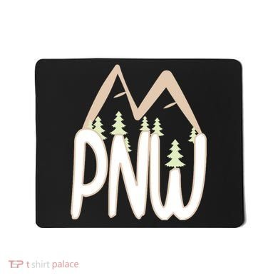 Oregon Idaho Washington Pacific Northwest Pnw Gift Mousepad