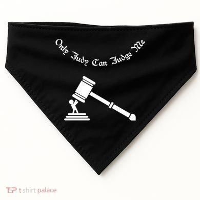 Only Judy Can Judge Me USA-Made Doggie Bandana