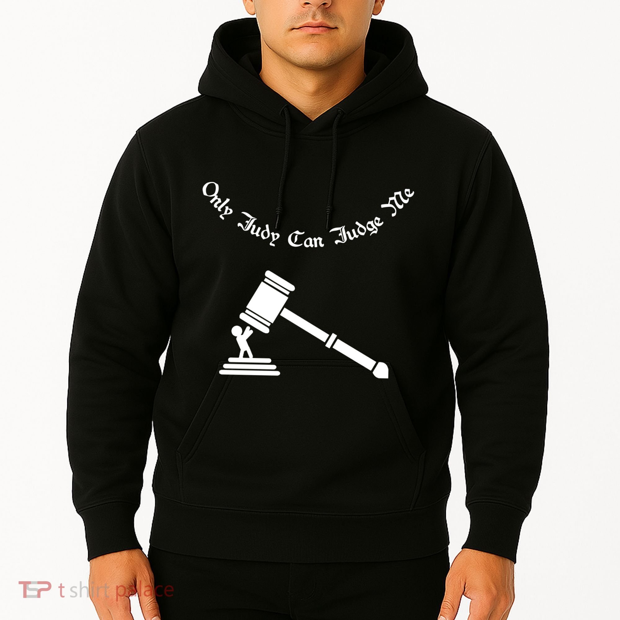 Only Judy Can Judge Me Hoodie