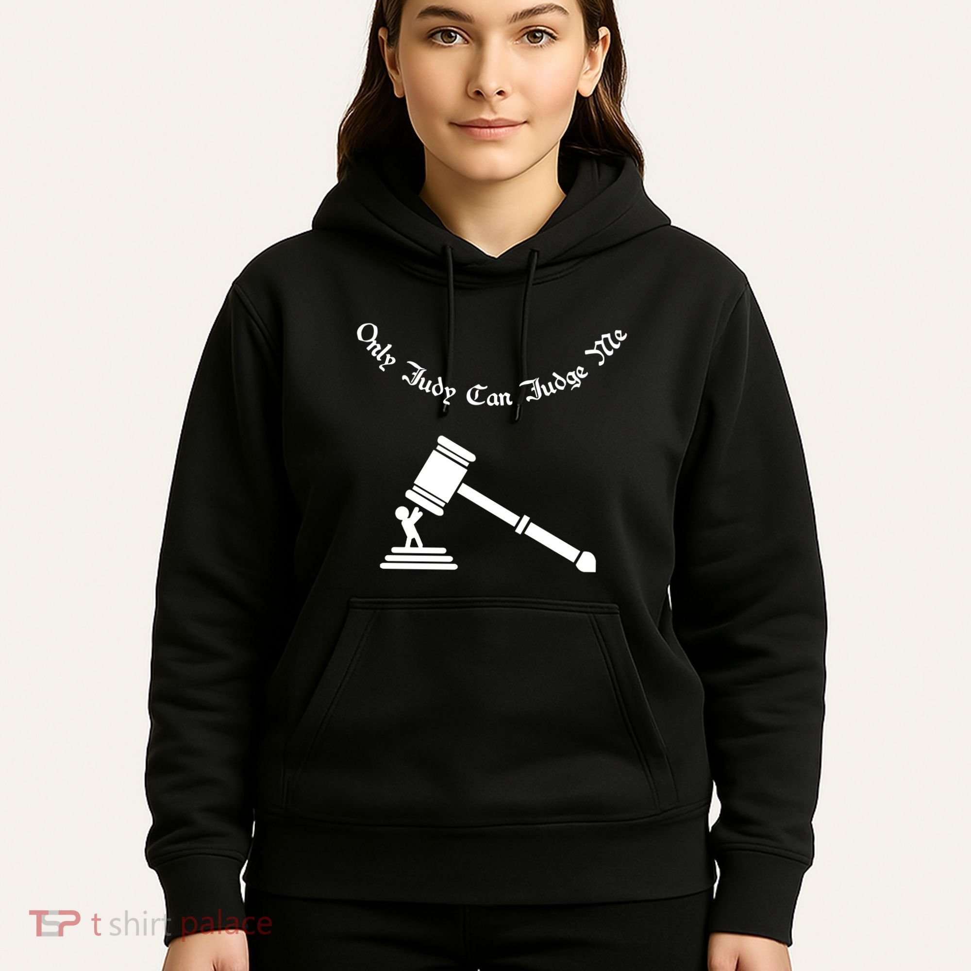 Only Judy Can Judge Me Hoodie