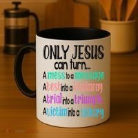 Only Jesus Can Turn A Mess To A Message Test Into Testimony Coffee Mug thumb 4