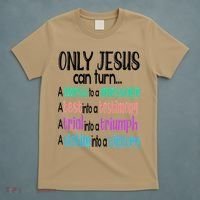 Only Jesus Can Turn A Mess To A Message Test Into Testimony T-Shirt thumb 5