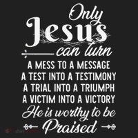 Only Jesus Can Turn Mess To Message Victim To Victory Best Hat thumb 2
