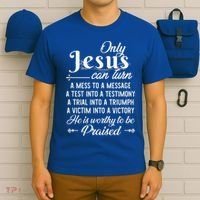 Only Jesus Can Turn Mess To Message Victim To Victory Best T-Shirt thumb 6