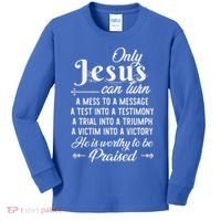 Only Jesus Can Turn Mess To Message Victim To Victory Best Kids Long Sleeve Shirt thumb 0