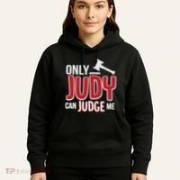 Only Judy Can Judge Me Hoodie thumb 5