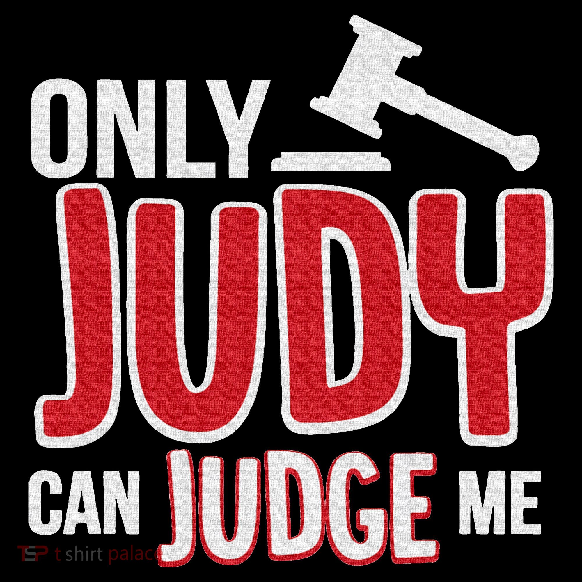 Only Judy Can Judge Me Coaster
