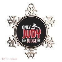 Only Judy Can Judge Me Ornament thumb 0