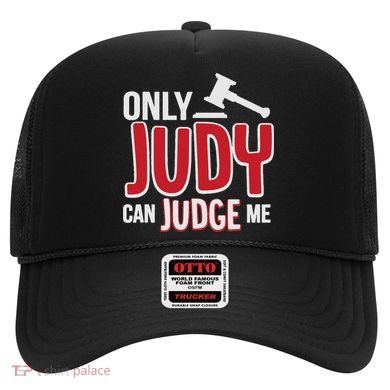 Only Judy Can Judge Me Hat
