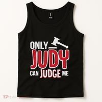 Only Judy Can Judge Me Tank Top thumb 2