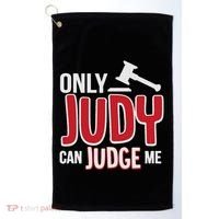 Only Judy Can Judge Me Golf Towel thumb 0