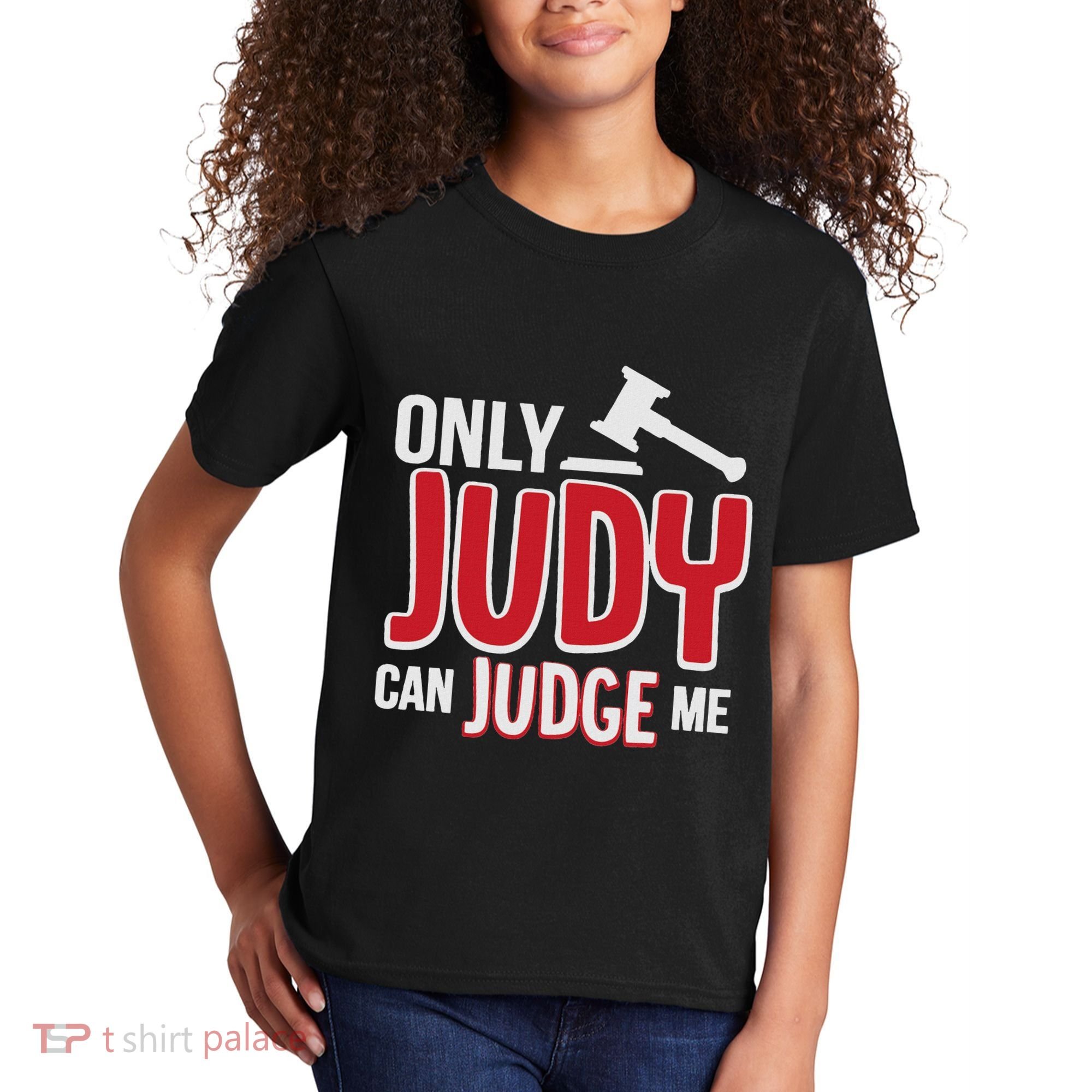 Only Judy Can Judge Me Kids T-Shirt