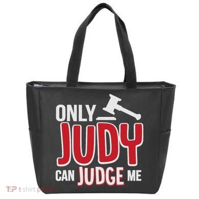 Only Judy Can Judge Me Tote Bag