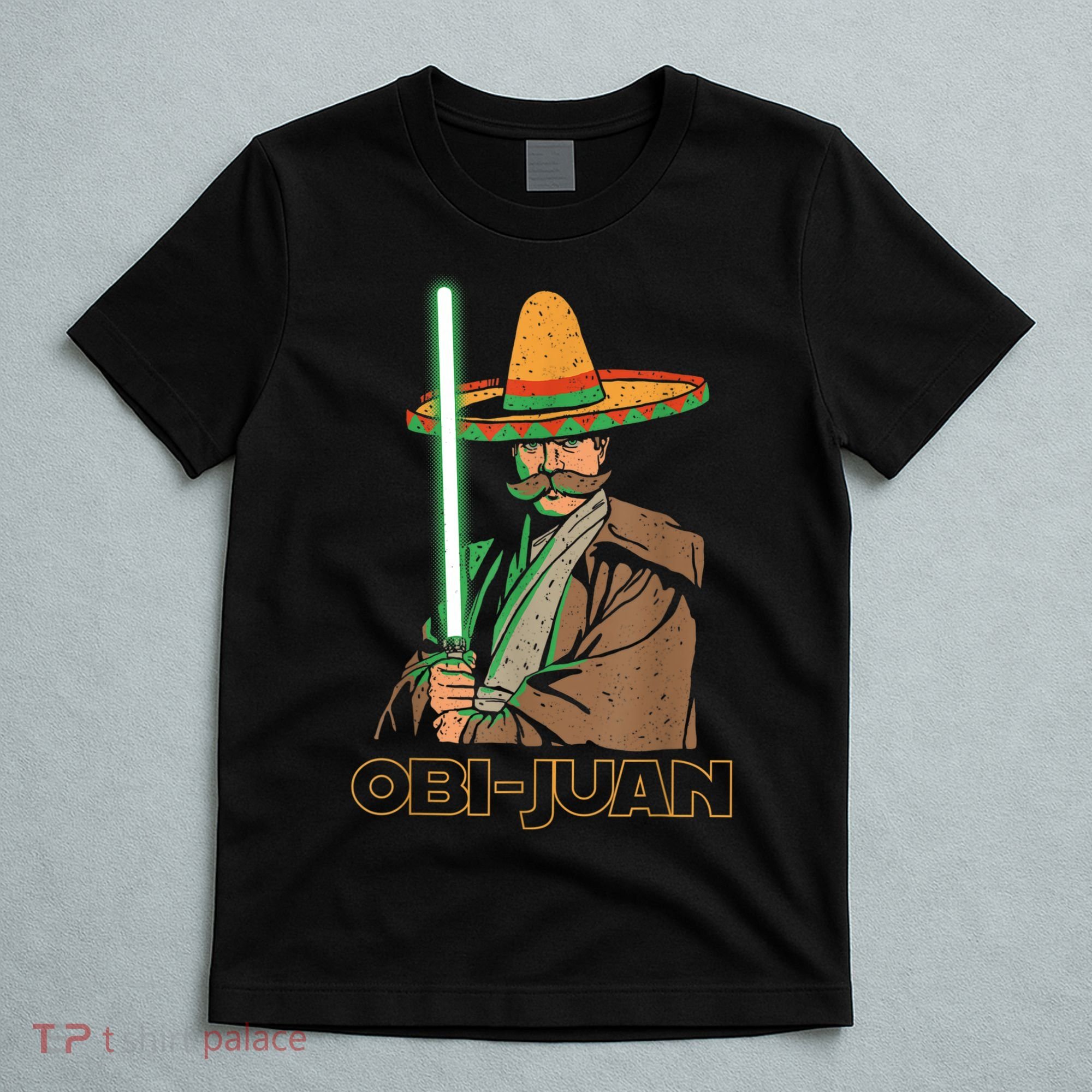 Obi Juan Funny Cinco De Mayo Shirt Mexican Movie Nerd Lover T-Shirt