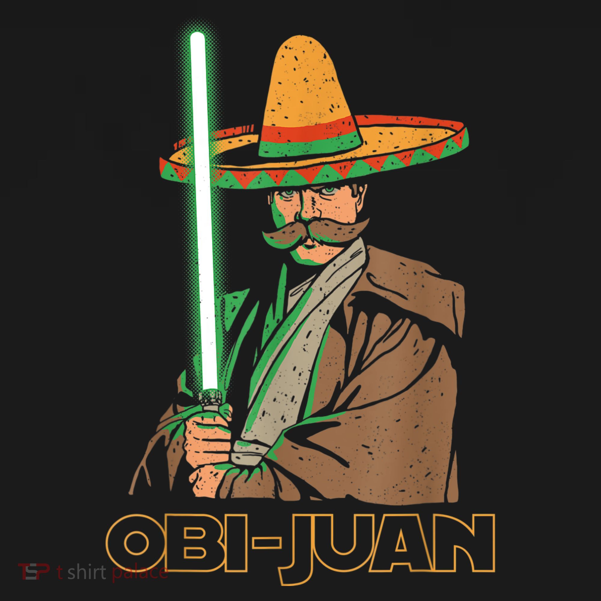 Obi Juan Funny Cinco De Mayo Shirt Mexican Movie Nerd Lover T-Shirt
