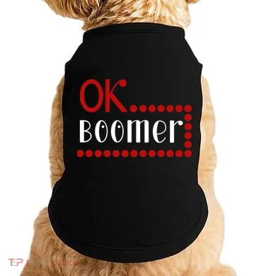 Ok Boomer Doggie Tank